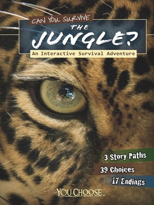 cover image of Can You Survive the Jungle?